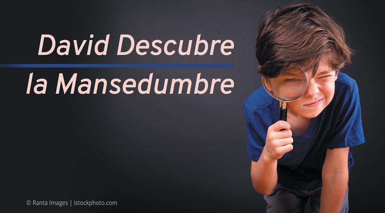 David Descubre la Mansedumbre