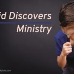 David Discovers Ministry