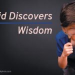 David Discovers Wisdom