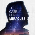 The Case for Miracles