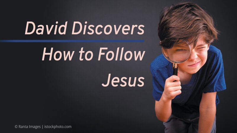David Discovers How to Follow Jesus Eng